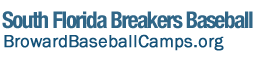 Broward Breakers Baseball Camps (Formerly Seahawks Baseball)